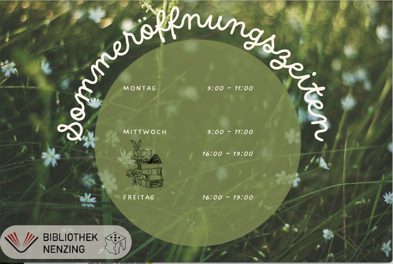 Bibliothek Nenzing Sommeröffnungszeiten
