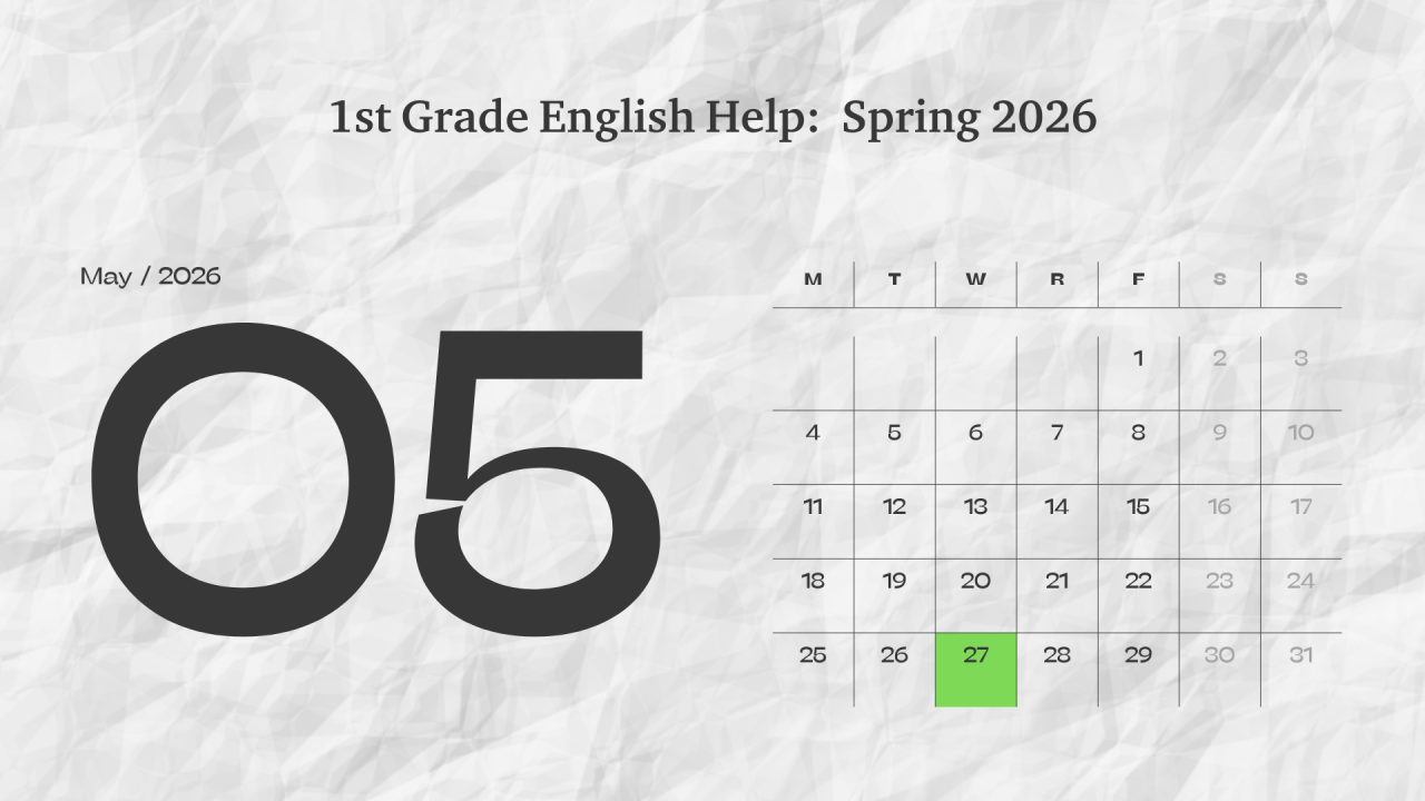 1st Grade English Help 05.26
