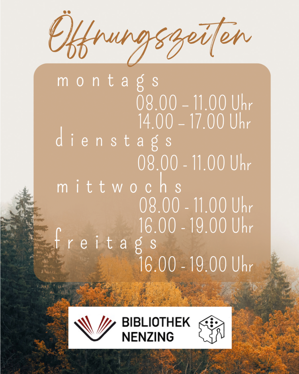 Öffnungszeiten der Bibliothek Nenzing